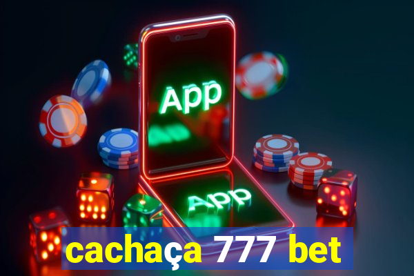 cachaça 777 bet